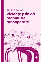 Imagine produs Violența psihică, manual de autoapărare
