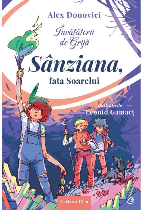 Copertă produs S&acirc;nziana, fata Soarelui (Vol. 3)