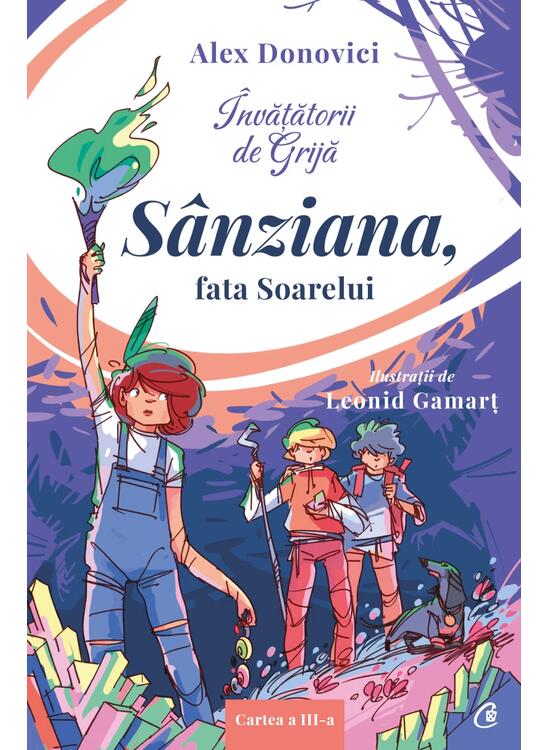 Copertă produs S&acirc;nziana, fata Soarelui (Vol. 3) - gallery big 1