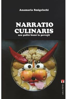 Copertă produs Narratio Culinaris sau poftă bună la povești