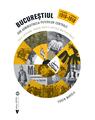 Copertă produs Bucureștiul sub administrația Puterilor Centrale. 6 decembrie 1916 - 11 noiembrie 1918 - thumb 1