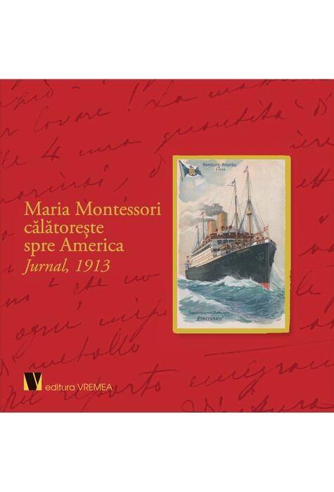 Copertă produs Maria Montessori călătorește spre America