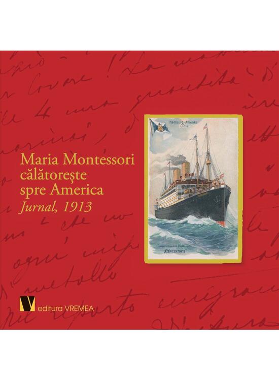 Copertă produs Maria Montessori călătorește spre America - gallery big 1