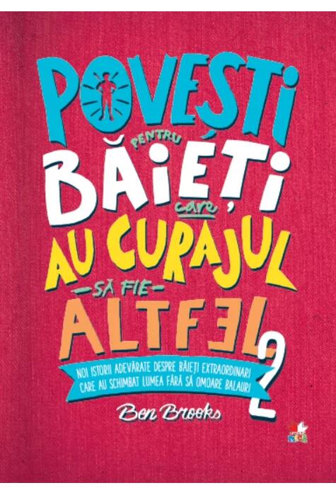 Copertă produs Povești pentru băieți care au curajul să fie altfel (Vol. 2)