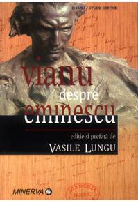 Copertă produs Vianu despre Eminescu