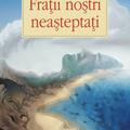 Copertă produs Fraţii noştri neaşteptaţi - gallery small 