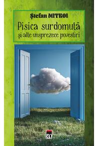 Copertă produs Pisica surdomută și alte unsprezece povestiri