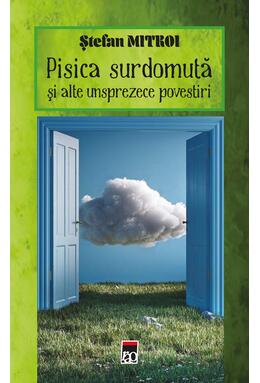 Copertă produs Pisica surdomută și alte unsprezece povestiri