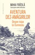 Aventura dez-amăgirilor