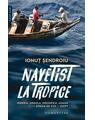 Copertă produs Navetist la tropice - thumb 1