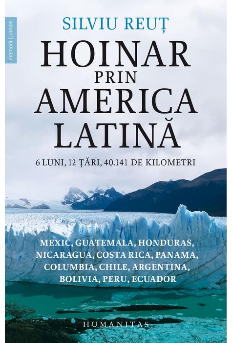 Copertă produs Hoinar prin America Latină