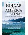 Copertă produs Hoinar prin America Latină - thumb 1