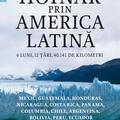 Copertă produs Hoinar prin America Latină - gallery small 