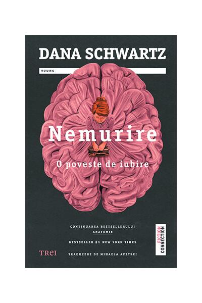 Nemurire. O poveste de iubire (Vol. 2)