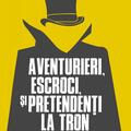 Copertă produs Aventurieri, escroci și pretendenți la tron - gallery small 