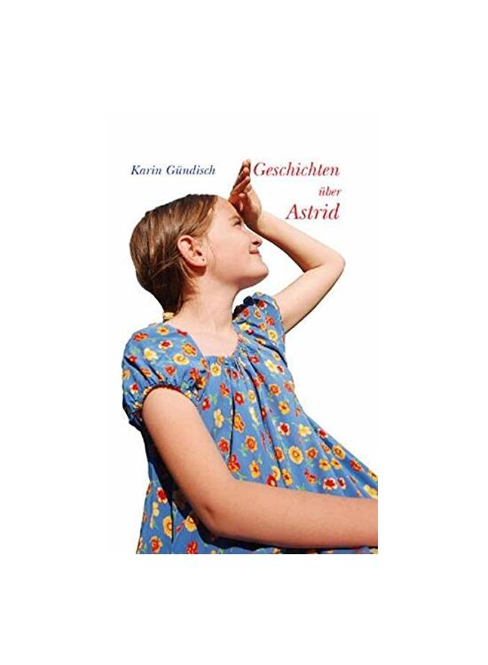 Copertă produs Geschichten &uuml;ber Astrid - gallery big 1
