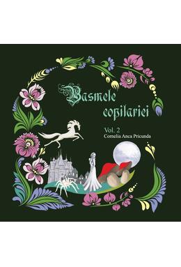 Copertă produs Basmele copilăriei (Vol. 2)