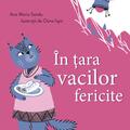 Copertă produs &Icirc;n țara vacilor fericite - gallery small 
