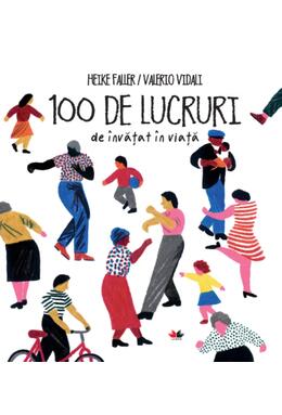 Copertă produs 100 de lucruri de &icirc;nvățat &icirc;n viață