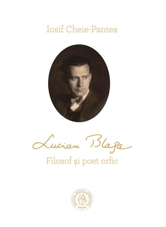 Copertă produs Lucian Blaga. Filosof și poet orfic - gallery big 1