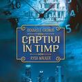 Copertă produs Captivi &icirc;n timp (Vol. 1) - gallery small 