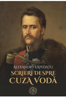 Copertă produs Scrieri despre Cuza Vodă
