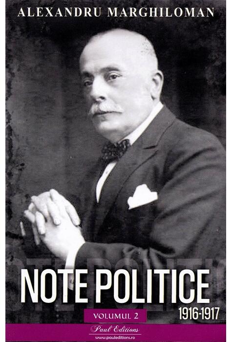 Copertă produs Note politice (Vol. 2: 1916-1917)