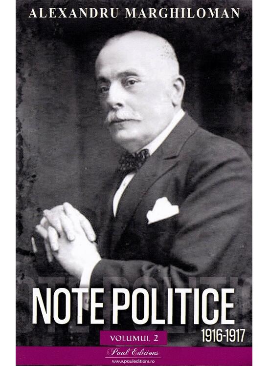 Copertă produs Note politice (Vol. 2: 1916-1917) - gallery big 1