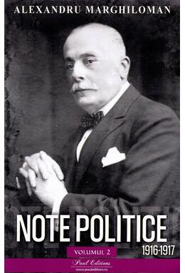 Copertă produs Note politice (Vol. 2: 1916-1917)