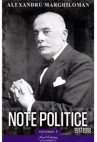 Copertă produs Note politice (Vol. 3: 1917-1918)