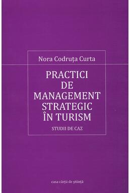 Copertă produs Practici de management strategic &icirc;n turism