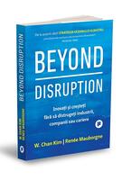 Beyond Disruption