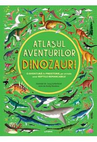 Copertă produs Dinozauri. Atlasul aventurilor (Vol. 3)