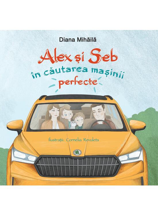 Copertă produs Alex si Seb &icirc;n căutarea mașinii perfecte - gallery big 1