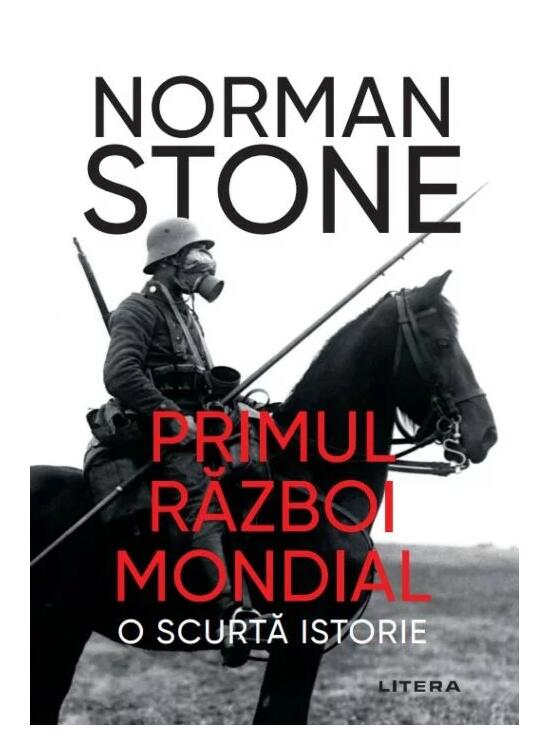Copertă produs Primul Război Mondial: O Scurtă Istorie - gallery big 1