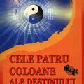Copertă produs Cele patru coloane ale destinului pentru o viață sănătoasă - gallery small 
