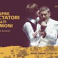 Copertă produs Despre dictatori și alți demoni. Iulius Caesar, jurnal de repetiții - gallery small 