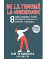 Copertă produs De la traumă la vindecare - thumb 1