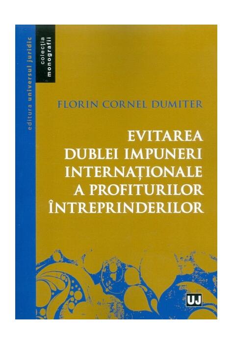 Copertă produs Evitarea dublei impuneri internaționale a profiturilor &icirc;ntreprinderilor