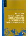 Copertă produs Evitarea dublei impuneri internaționale a profiturilor &icirc;ntreprinderilor - thumb 1