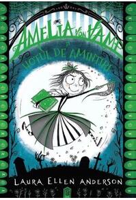 Copertă produs Amelia von Vamp și hoțul de amintiri (Vol. 3) - HC