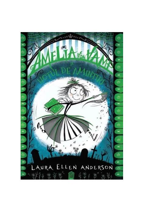 Copertă produs Amelia von Vamp și hoțul de amintiri (Vol. 3) - HC