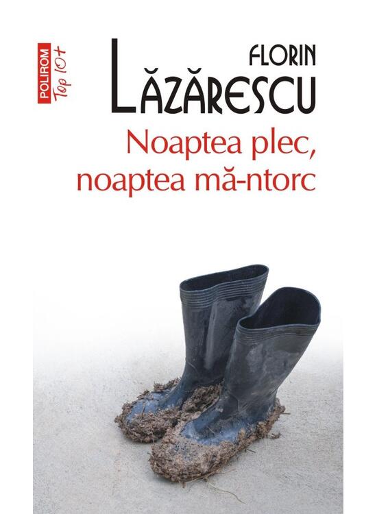 Copertă produs Noaptea plec, noaptea mă-ntorc - gallery big 1