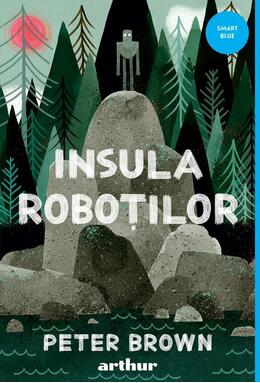 Copertă produs Insula roboților (Vol. 1)