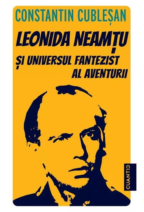 Copertă produs Leonida Neamțu și universul fantezist al aventurii