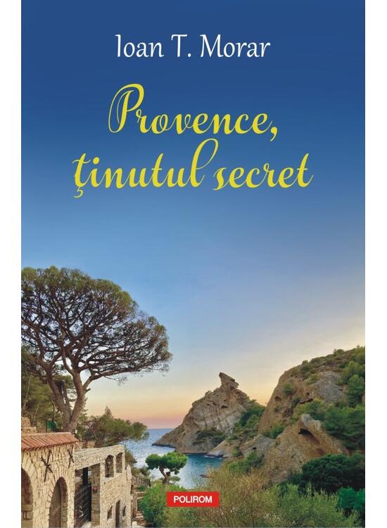 Copertă produs Provence, ţinutul secret - gallery big 1