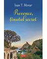 Copertă produs Provence, ţinutul secret - thumb 1