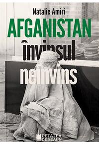 Copertă produs Afganistan &icirc;nvinsul ne&icirc;nvins