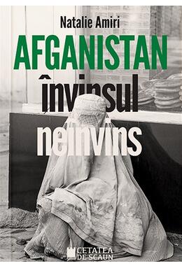 Copertă produs Afganistan &icirc;nvinsul ne&icirc;nvins