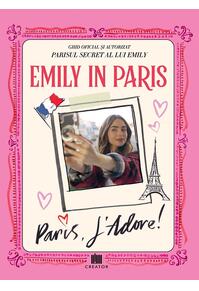 Copertă produs Emily in Paris: Paris, J'adore!